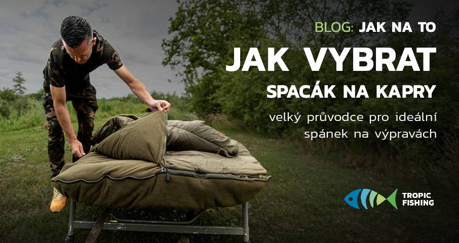 Jak vybrat spacák na kapry